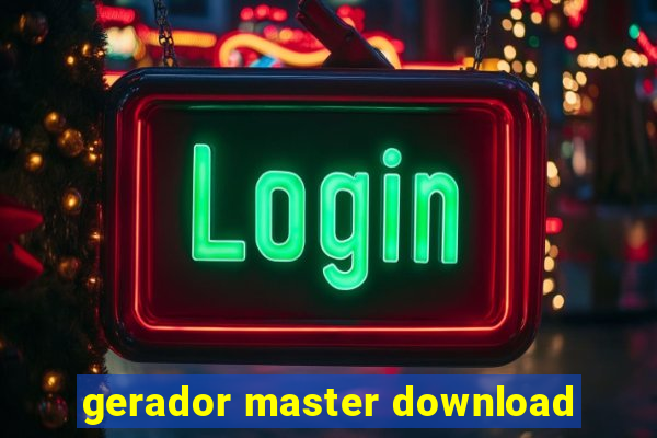 gerador master download